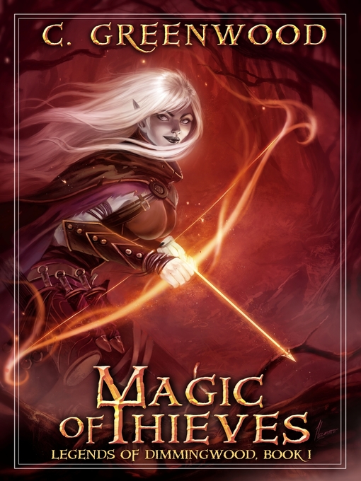 Title details for Magic of Thieves by C. Greenwood - Available